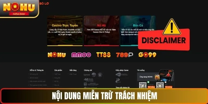 Nội dung chính sách miễn trừ trách nhiệm NOHU